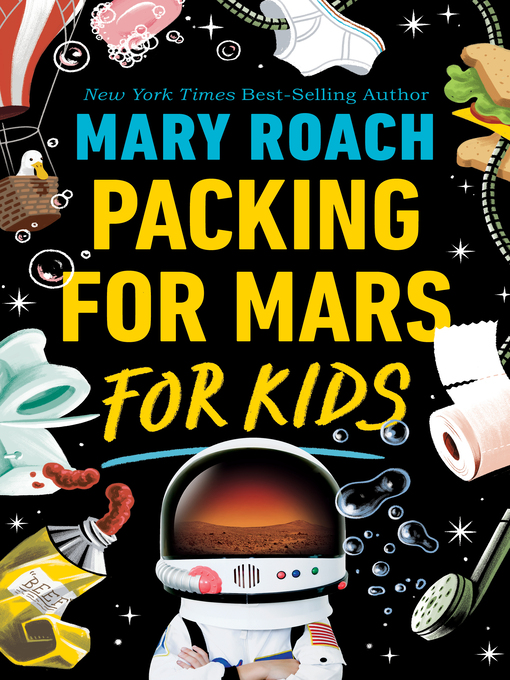 Title details for Packing for Mars for Kids by Mary Roach - Available